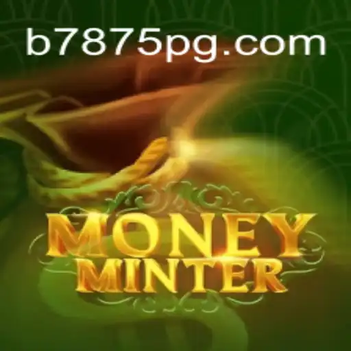 Explorando o Universo de MoneyMinter e a Dinâmica de B7875.COM